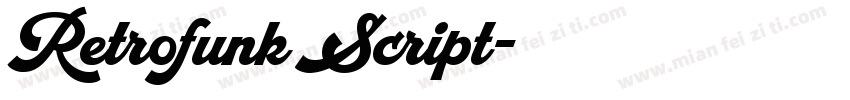 Retrofunk Script字体转换